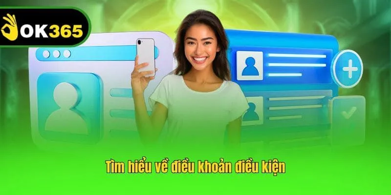 Tìm hiểu về điều khoản điều kiện